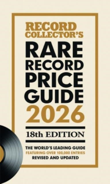 The Rare Record Price Guide 2026The World's Leading Guide On