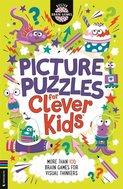 Picture Puzzles For Clever Kidsmore Than 100 Brain Games Fo