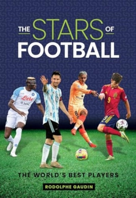 The Stars of Footballthe World's Best 2024 Players