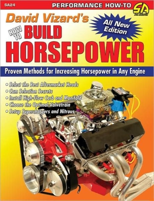 David Vizard's How to Build Horsepower
