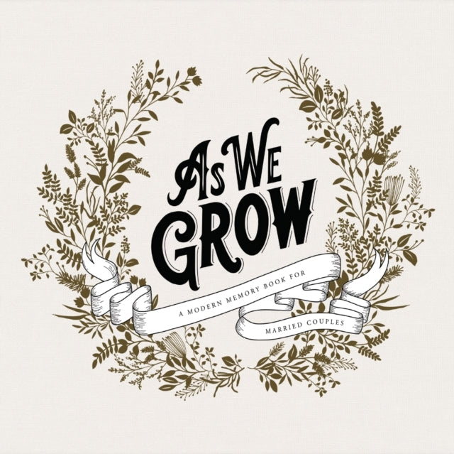 As We Growa Modern Memory Book For Married Couples
