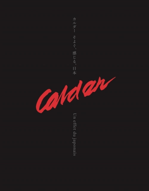 Calder Un Effet Du Japonais