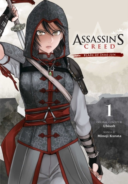 Assassin's Creed Blade of Shao Jun Vol. 1