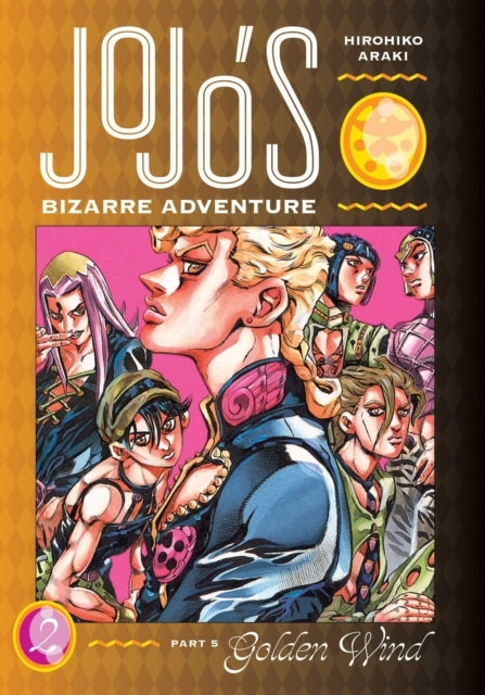 Jojo's Bizarre Adventure Part 5--Golden Wind Vol. 2
