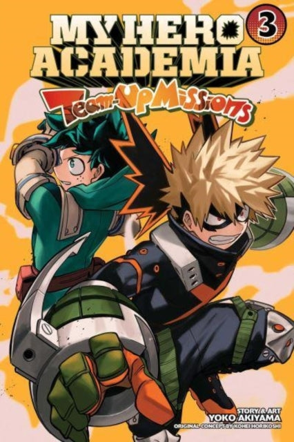 My Hero Academia Team-up Missions Vol. 3