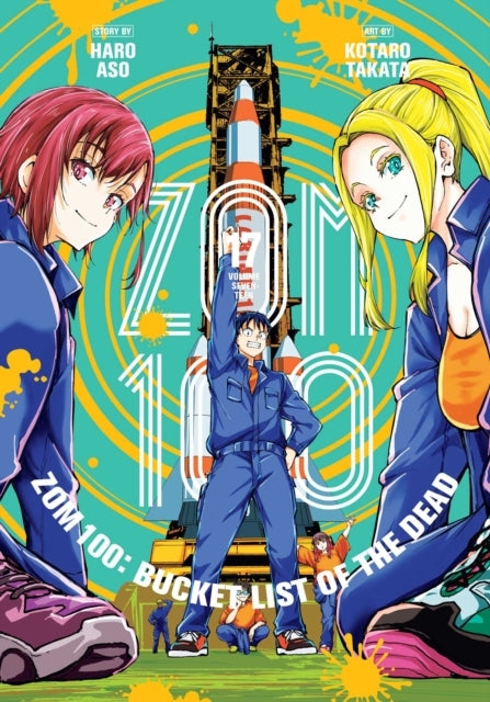 Zom 100 Bucket List of the Dead Vol. 17