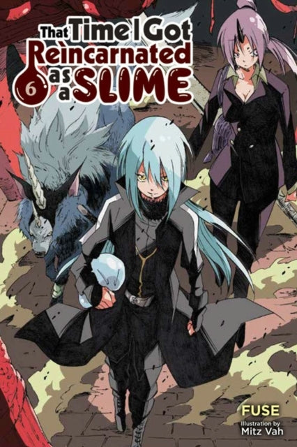 That Time I Got Reincarnated as a Slime Vol. 6 (light Novel