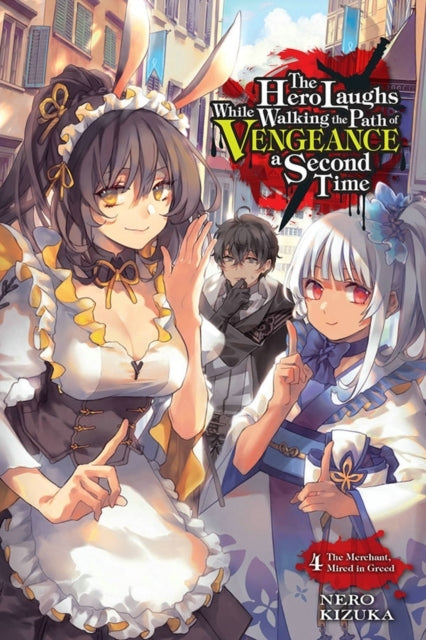 The Hero Laughs While Walking the Path of Vengeance a Second