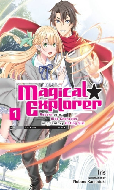 Magical Explorer Vol. 1 (light Novel)