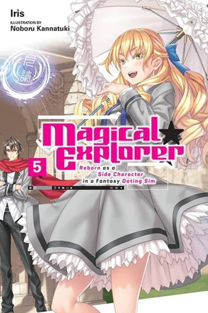 Magical Explorer Vol. 5 (light Novel)