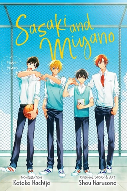 Sasaki and Miyano First-years Vol. 1