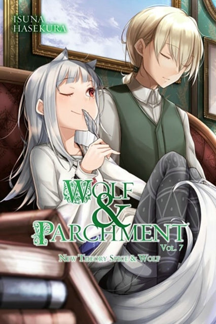 Wolf & Parchment: New Theory Spice & Wolf, Vol. 7 Light Nove