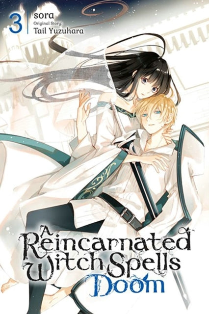 A Reincarnated Witch Spells Doom Vol. 3