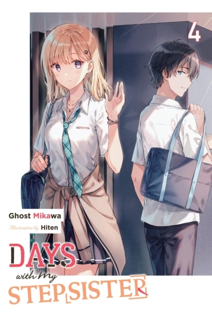 Days With My Stepsister Vol. 4 (light Novel)