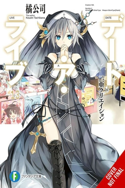 Date a Live Vol. 13 (light Novel)
