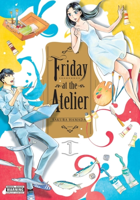 Friday At The Atelier Vol. 1
