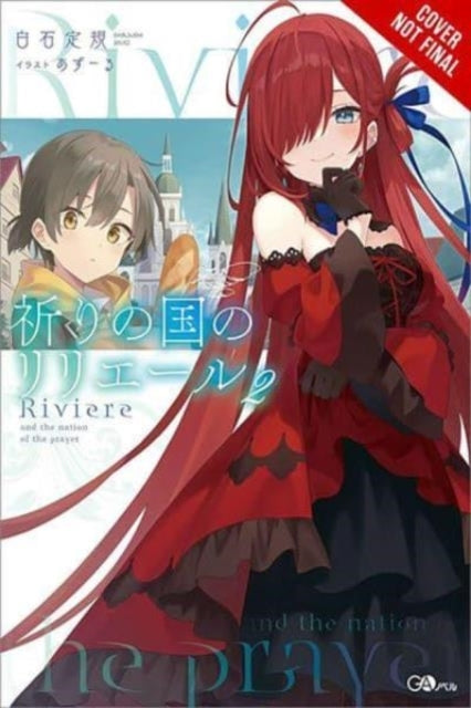 Riviere and the Land of Prayer Vol. 2 (light Novel)