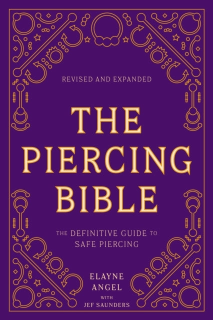 The Piercing Bible Revised and Expanded