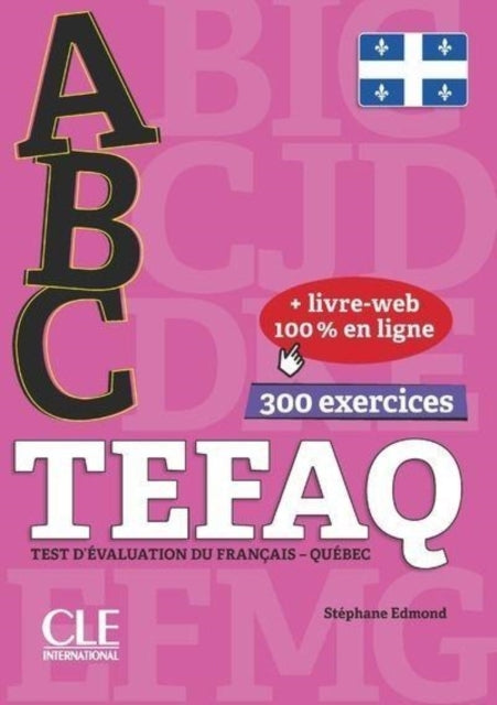Abc Tcf Livre + Livre-Web Tefaq - Pour Le Quebec