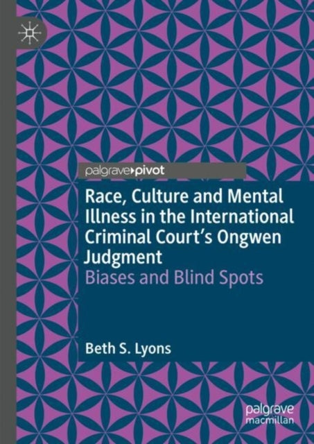 Race Culture and Mental Illness In The International Crimin