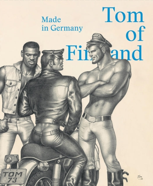 Tom of Finland Made in Germany