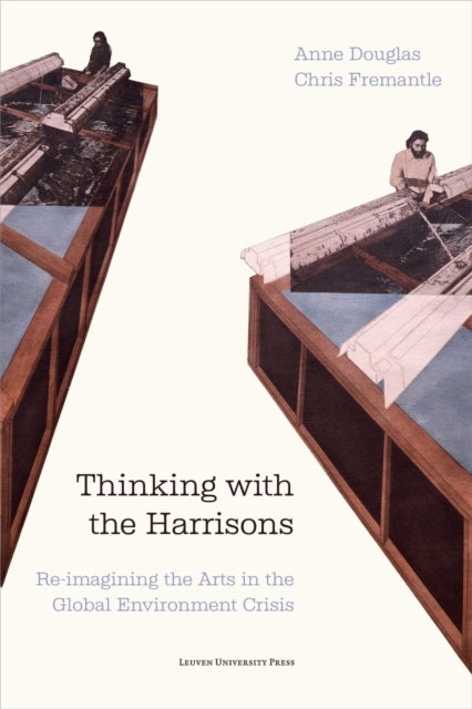 Thinking With The Harrisonsre-Imagining The Arts In The Glob