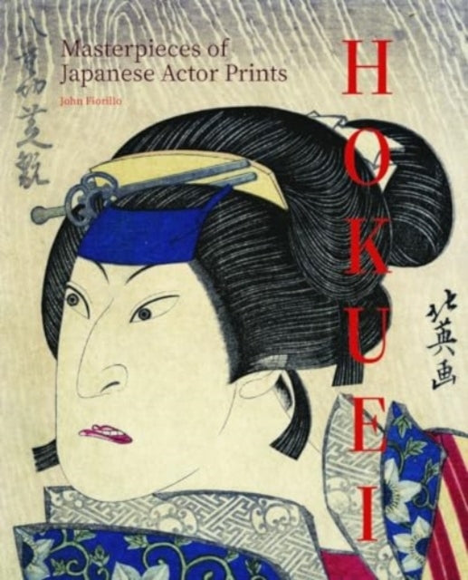 Hokuei Masterpieces Of Japanese Actor Prints