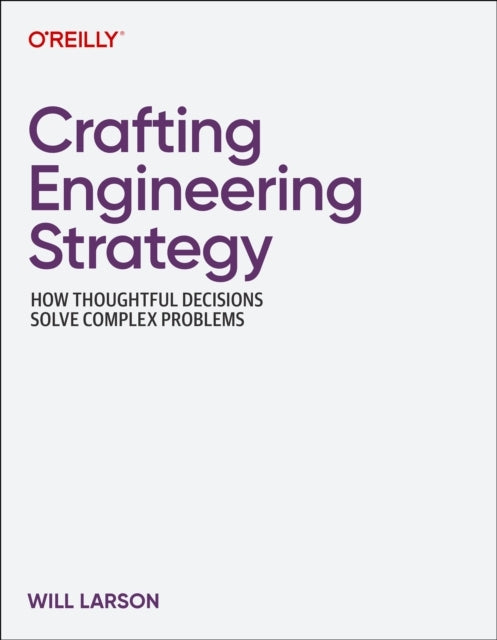 Crafting Engineering Strategy