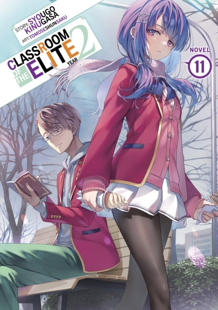 Classroom of the Elite Year 2 (light Novel) Vol. 11