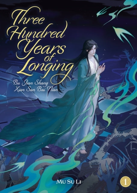 Three Hundred Years of Longing