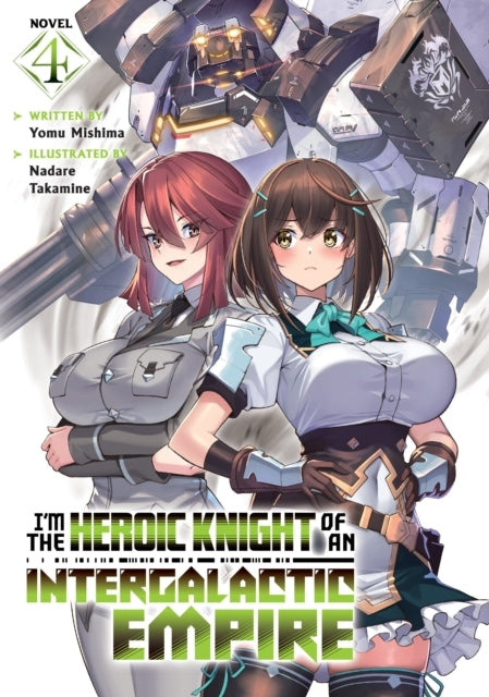 I'm the Heroic Knight of an Intergalactic Empire!
