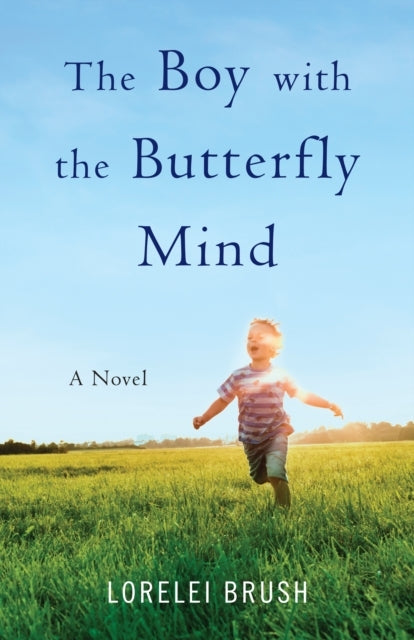 The Boy with the Butterfly Mind