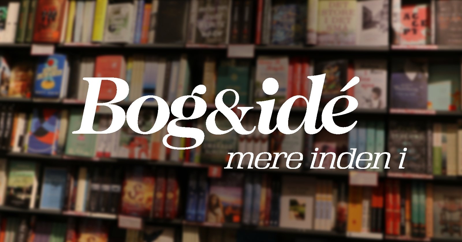 Bog & idé